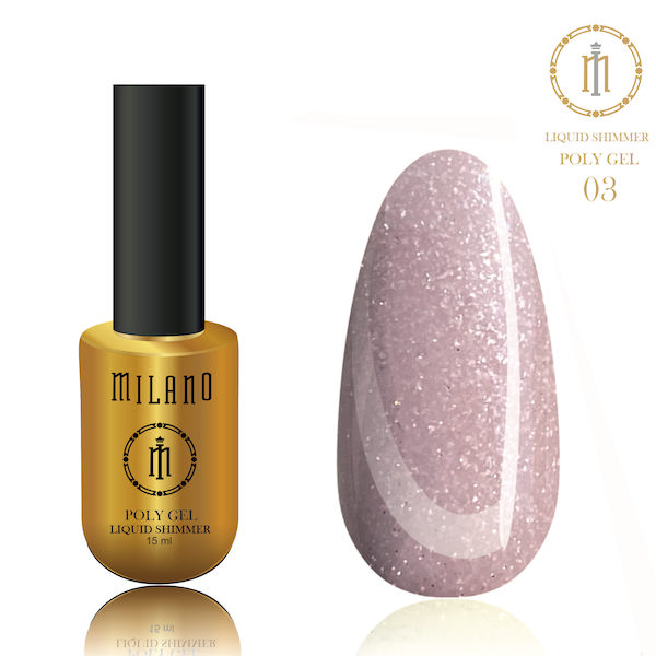 Milano Liquid Shimmer Poly Gel 15ml - № 03